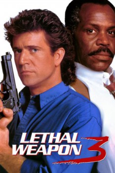 poster Lethal Weapon 3 - Die Profis sind zurück