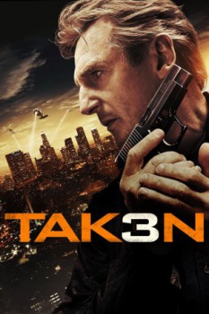 poster 96 Hours - Taken 3