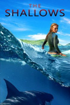poster The Shallows - Gefahr aus der Tiefe